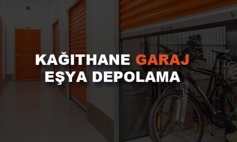 kağıthane-eşya-depolama